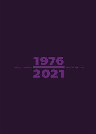 Architektura dnes 1976/2021 Architecture Today