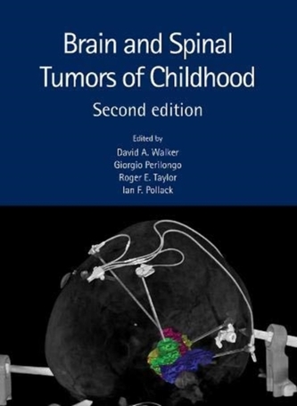 Brain and Spinal Tumors of Childhood