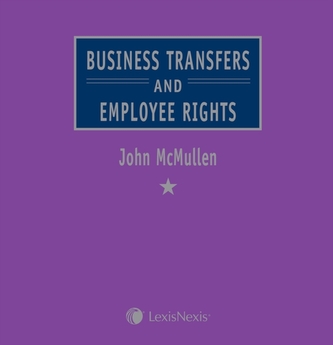 McMullen: Business Transfers and Employee Rights McMullen: Business Transfers and Employee Rights
