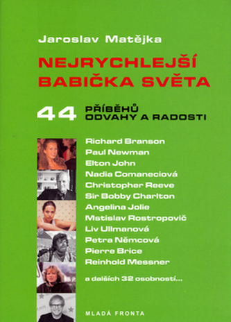 Nejrychlejší babička světa