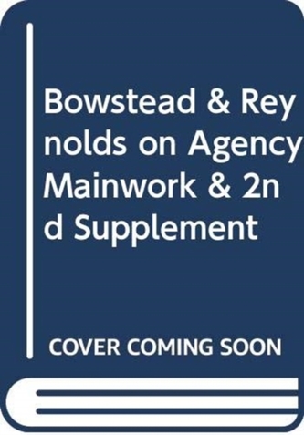 Bowstead & Reynolds on Agency