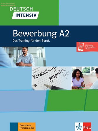 Deutsch intensiv, Bewerbung A2.  Buch + Onlineangebot