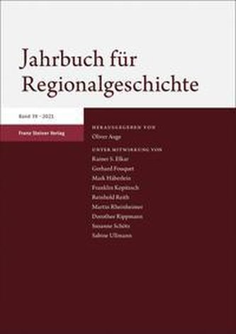 Jahrbuch für Regionalgeschichte 39 (2021)