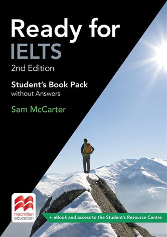 Ready for IELTS (2nd edition): Student´s Book without Answers + eBook Pack Ready for IELTS (2nd edition): Student´s Book without Answers + eBook Pack
