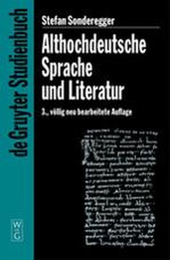 Althochdeutsche Sprache und Literatur