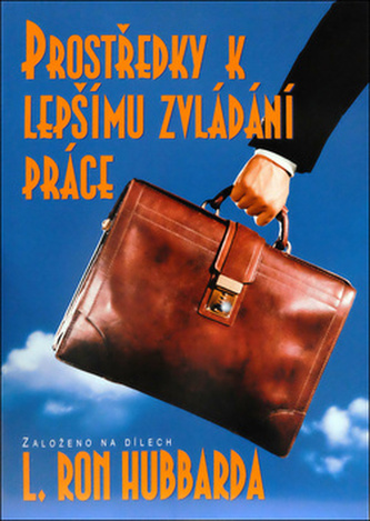 Prostředky k lepšímu zvládání práce