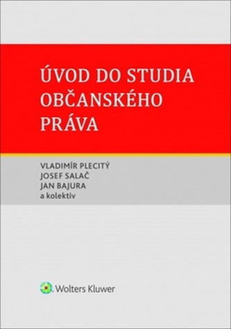Úvod do studia občanského práva (Vladimír Plecitý, 2018)