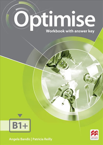 Optimise B1+: Workbook with key Optimise B1+: Workbook with key