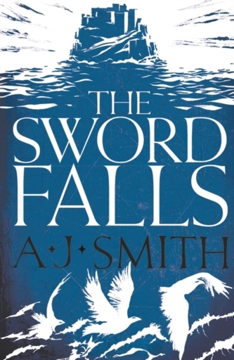 The Sword Falls The Sword Falls