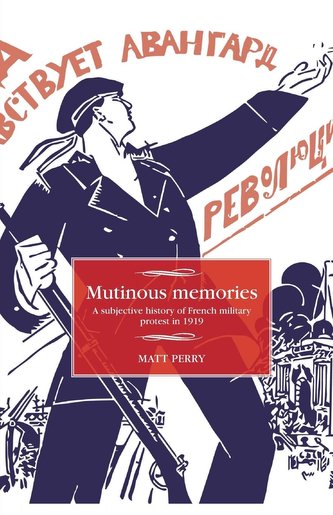 Mutinous Memories Mutinous Memories