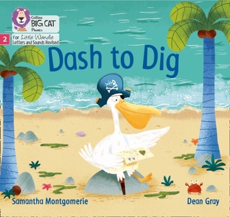 Dash to Dig Dash to Dig