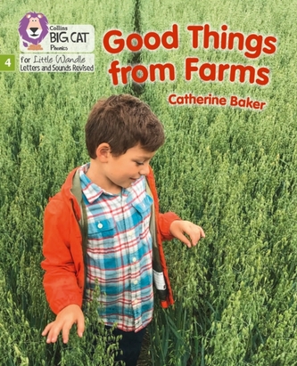 Good Things From Farms: Phase 4 Set 1 (Big Cat Phonics for Little Wandle Letters and Sounds Revised) Good Things From Farms: Phase 4 Set 1 (Big Cat Phonics for Little Wandle Letters and Sounds Revised)
