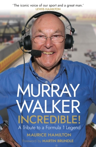 Murray Walker: Incredible!