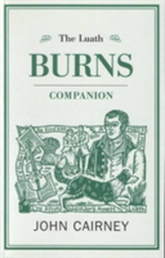 The Luath Burns Companion The Luath Burns Companion