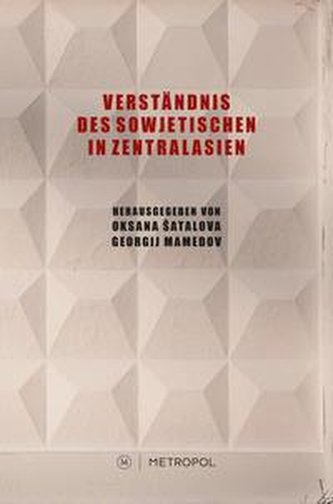 Verständnis des Sowjetischen in Zentralasien