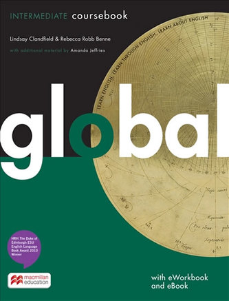 Global Intermediate: Coursebook + eWorkbook +eBook Pack Global Intermediate: Coursebook + eWorkbook +eBook Pack