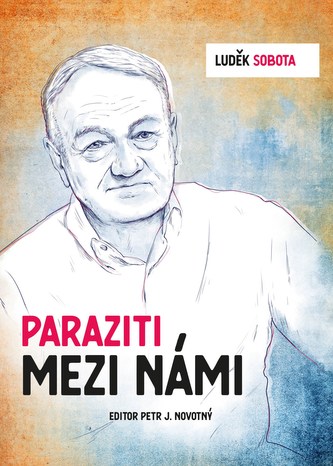 Paraziti mezi námi (Luděk Sobota, 2021)