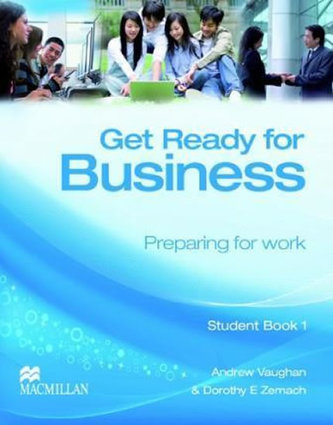 Get Ready for Business 1: Teacher´s Book Get Ready for Business 1: Teacher´s Book