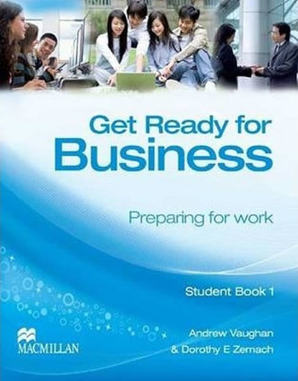 Get Ready for Business 1: Student´s Book Get Ready for Business 1: Student´s Book