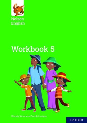 Nelson English: Year 5/Primary 6: Workbook 5 Nelson English: Year 5/Primary 6: Workbook 5