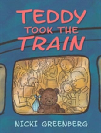 Teddy Took the Train