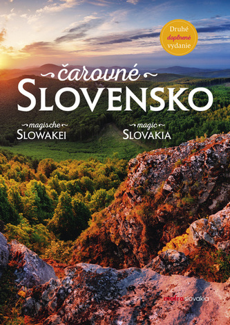 Čarovné Slovensko - kolektív autorov.