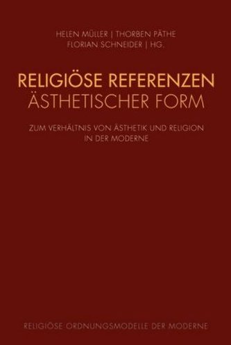 Religiöse Referenzen ästhetischer Form