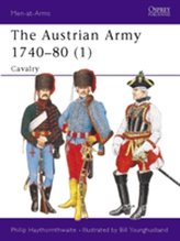 The Austrian Army, 1740-80
