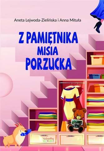 Z pamiętnika misia Porzucka Z pamiętnika misia Porzucka