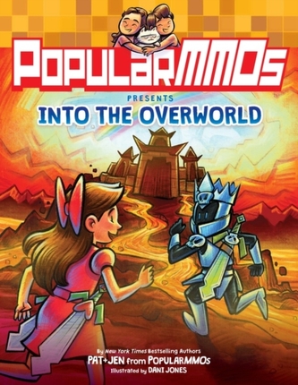 PopularMMOs Presents Into the Overworld PopularMMOs Presents Into the Overworld