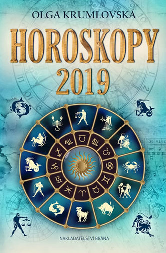 Horoskopy 2019 (Olga Krumlovská, 2018)