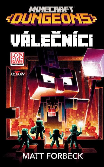 Minecraft dungeons : Válečníci (Matt Forbeck, 2021)