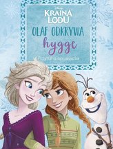 Kraina Lodu Olaf odkrywa hygge Przytulna opowiastka