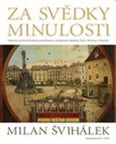 Za svědky minulosti