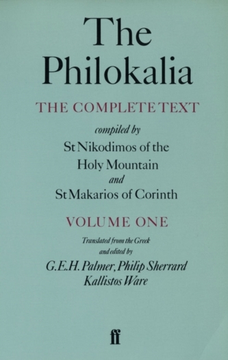 The Philokalia Vol 1 The Philokalia Vol 1