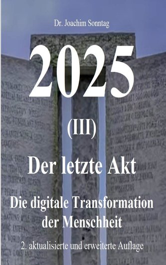 2025 - Der letzte Akt
