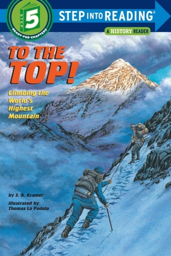 Step Into Reading- To The Top