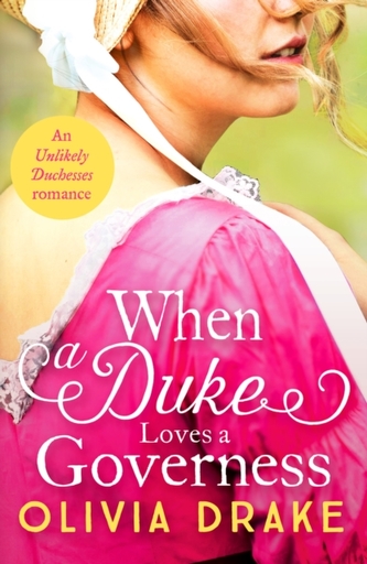 When a Duke Loves a Governess