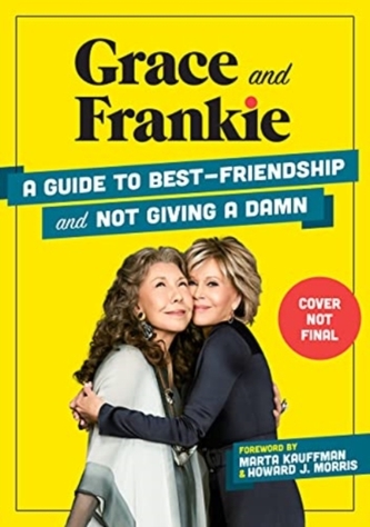 Grace and Frankie