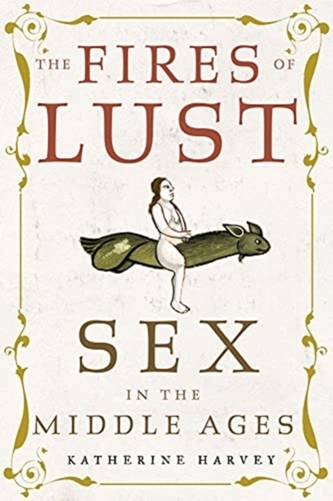 The Fires of Lust
