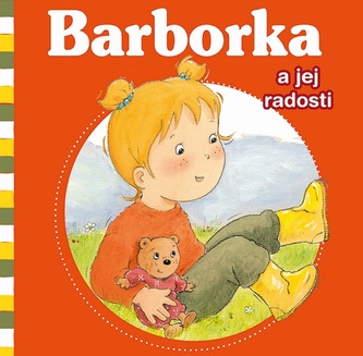 Barborka a jej radosti