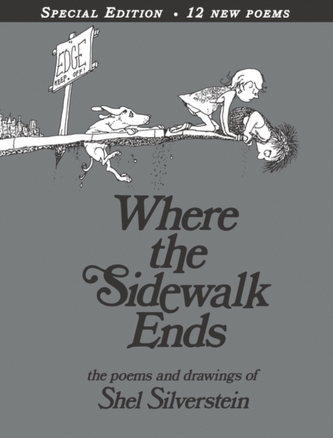 Where the Sidewalk Ends Special Edition with 12 Extra Poems