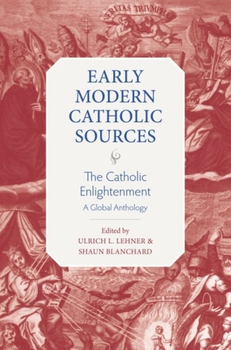 The Catholic Enlightenment The Catholic Enlightenment