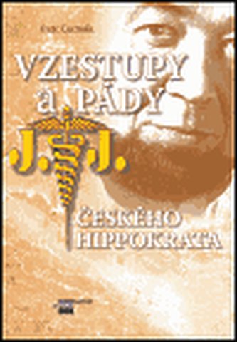 Vzestupy a pády českého Hippokrata - Petr Čermák