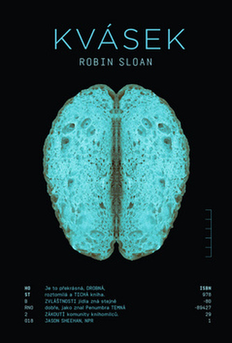 Kvásek (Robin Sloan, 2018)