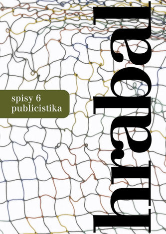 Ze zápisníku zapisovatele : publicistika (Bohumil Hrabal, 2018)