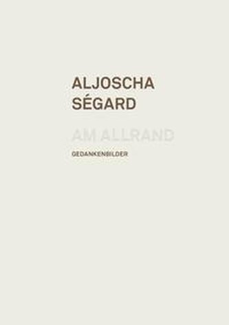 Aljoscha Ségard