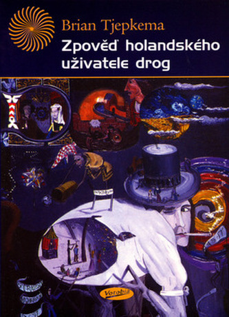 Zpověď holandského uživatele drog (Brian Tjepkema, 2005)