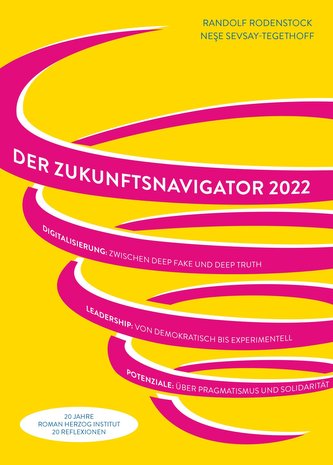 2022. Der Zukunftsnavigator.