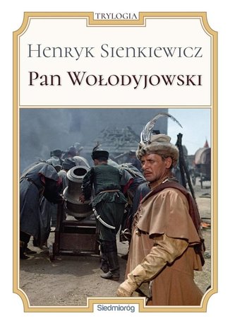 Pan Wołodyjowski Pan Wołodyjowski